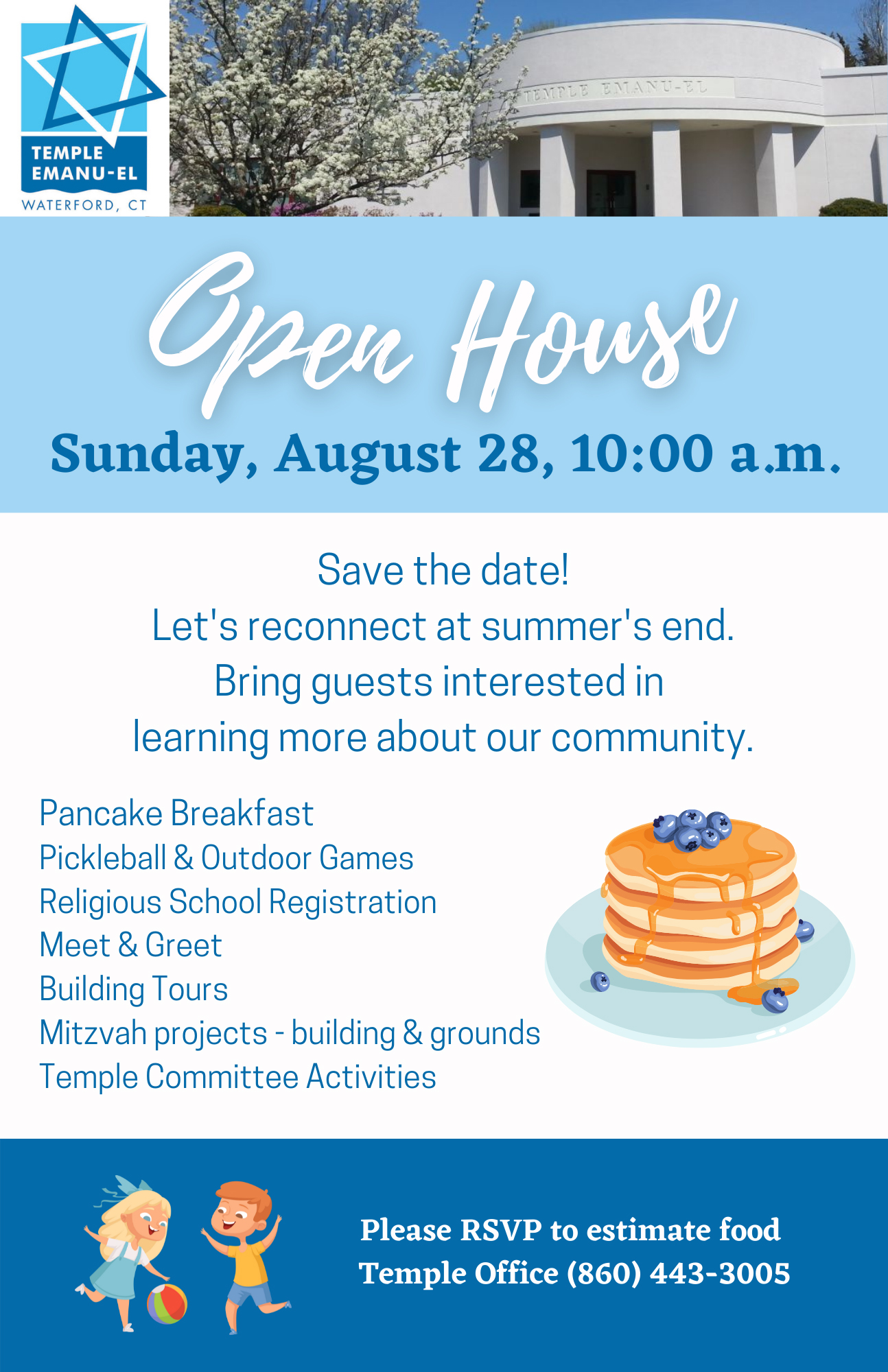 Open House – with Pancakes! Aug. 28