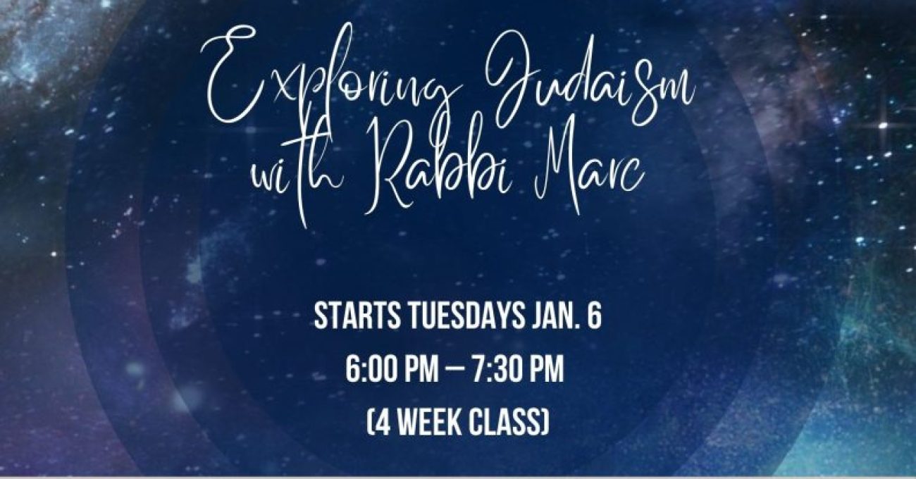 Exploring Judaism with Rabbi Marc