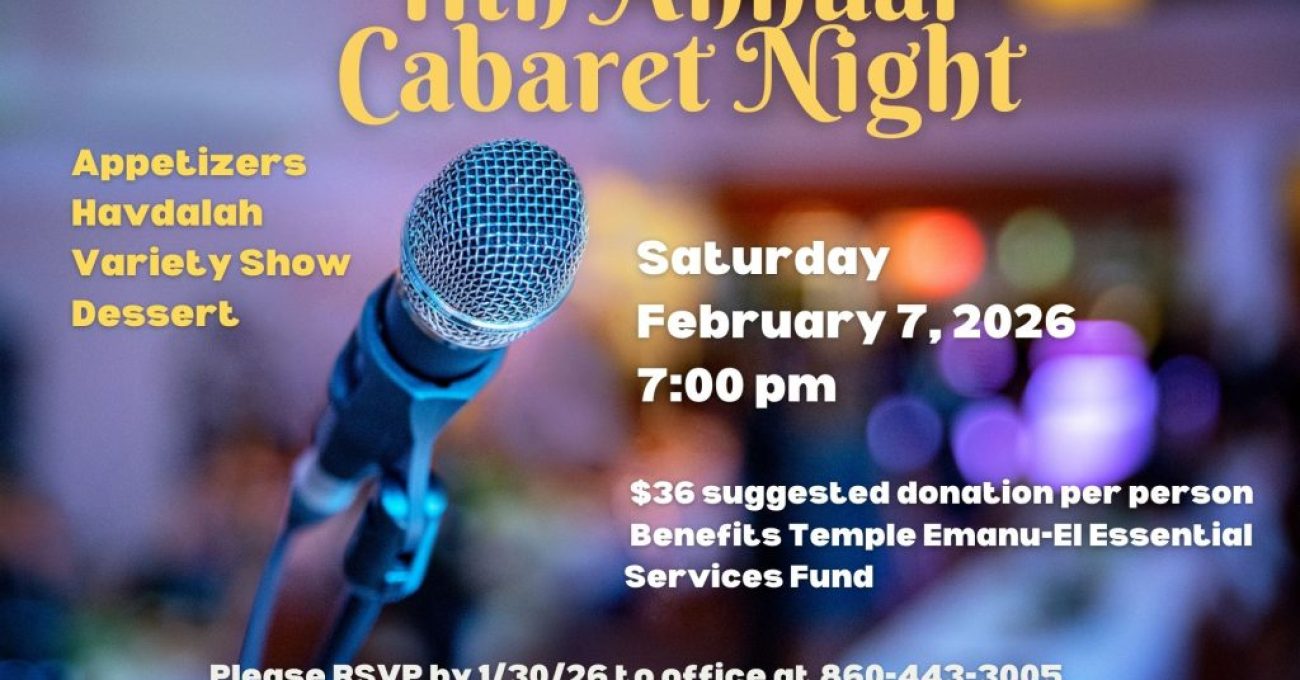 Feb. 7 – Cabaret Night